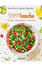 Superlunche zdrowe ekspresowe sezonowe