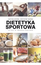 Dietetyka sportowa co jeść by trenować efektywnie