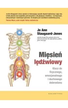 Mięsień lędźwiowy. Klucz do fizycznego, emocjonalnego i duchowego dobrostanu