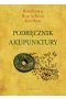 Podręcznik akupunktury