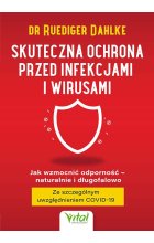 Skuteczna ochrona przed infekcjami i wirusami. Jak wzmocnić odporność – naturalnie i długofalowo