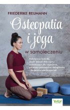 Osteopatia i joga w samoleczeniu