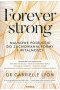 Forever strong.