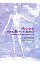 Napięcia więzadłowo stawowe osteopatyczne techniki manipulacyjne