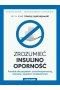 Zrozumieć insulinooporność
