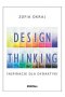 Design thinking. Inspiracje dla dydaktyki