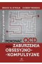 Pokonać OCD czyli zaburzenia obsesyjno kompulsyjne