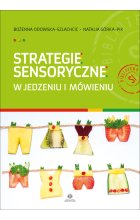 Strategie sensoryczne w jedzeniu i mówieniu