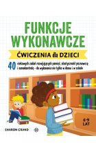Funkcje wykonawcze Ćwiczenia dla dzieci