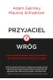 Przyjaciel i wróg kiedy współpracować kiedy rywalizować i jak odnosić sukcesy w jednym i drugim
