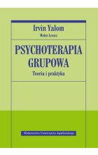 Psychoterapia grupowa. Teoria i praktyka