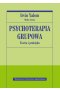 Psychoterapia grupowa. Teoria i praktyka