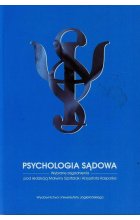 Psychologia sądowa Wybrane zagadnienia