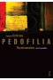 Pedofilia Psychoanaliza i świat pedofila