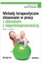 Metody terapeutyczne stosowane w pracy z dzieckiem z niepełnosprawnością. Ruch i rozwój