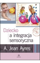 Dziecko a integracja sensoryczna