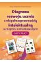 Diagnoza rozwoju ucznia z niepełnosprawnością intelektualną w stopniu umiarkowanym Karty Pracy