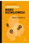 Logopedia wieku rozwojowego Teoria w praktyce Wybrane zagadnienia