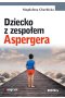 Dziecko z zespołem Aspergera