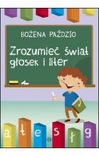 Zrozumieć świat głosek i liter