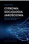 Cyfrowa socjologia jakościowa