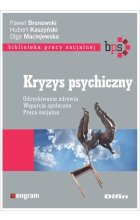 Kryzys psychiczny odzyskiwanie zdrowia wsparcie społeczne praca socjalna