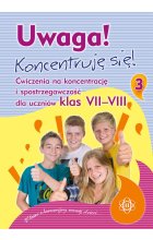 Uwaga! Koncentruję się! część 3