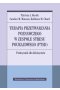 Terapia przetwarzania poznawczego w zespole stresu pourazowego (ptsd) podręcznik dla klinicystów