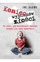 Koniec wybuchów złości