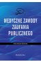 Medyczne zawody zaufania publicznego