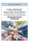 Funkcjonowanie społeczne osadzonych w systemie dozoru elektronicznego. Uwarunkowania rodzinne i środowiskowe