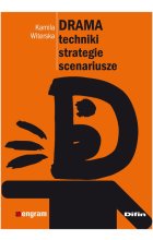 Drama Techniki, strategie, scenariusze