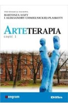 Arteterapia teoria praktyka projekty cześć 1