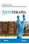 Arteterapia teoria praktyka projekty cześć 1