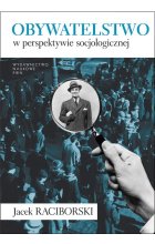 Obywatelstwo w perspektywie socjologicznej