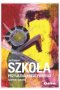 Szkoła przyjazna kreatywności