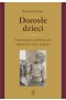 Dorosłe dzieci psychologiczna problematyka odwrócenia ról w rodzinie