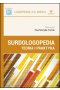 Surdologopedia teoria i praktyka