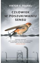 Człowiek w poszukiwaniu sensu. Głos nadziei z otchłani Holokaustu wyd. 2022