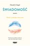 Aware. Świadomość. Nauka i praktyka obecności