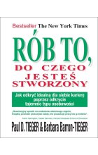 Rób to, do czego jesteś stworzony