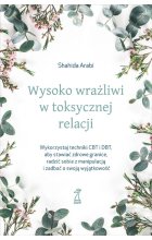 Wysoko wrażliwi w toksycznej relacji