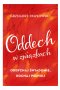 Oddech w związkach oddychaj świadomie kochaj pełniej