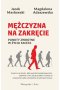 Mężczyzna na zakręcie