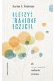 Uleczyć zranione uczucia wyd.3 popr.