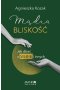 Mądra bliskość