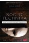Socjotechnika. Metody manipulacji i ludzki aspekt bezpieczeństwa