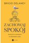 Zachowaj spokój