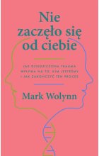 Nie zaczęło się od ciebie