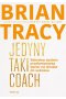 Jedyny taki coach Sekretny system przełamywania barier na drodze do sukcesu